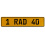 1 RAD 40  - Yellow Aluminum Street Sign Mancave Euro Plate Name Door Sign Wall