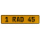1 RAD 45  - Yellow Aluminum Street Sign Mancave Euro Plate Name Door Sign Wall