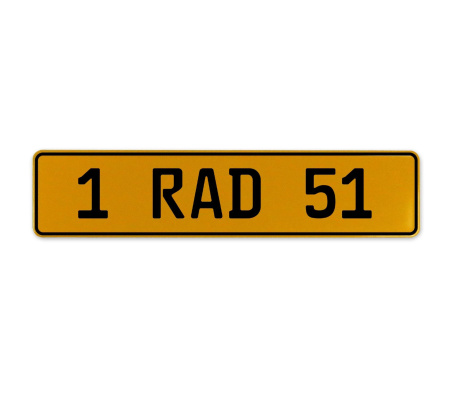 1 RAD 51  - Yellow Aluminum Street Sign Mancave Euro Plate Name Door Sign Wall