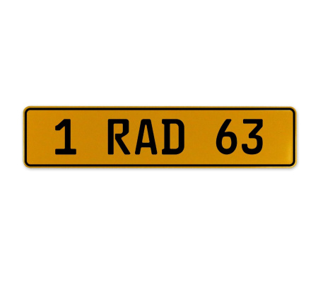 1 RAD 63  - Yellow Aluminum Street Sign Mancave Euro Plate Name Door Sign Wall