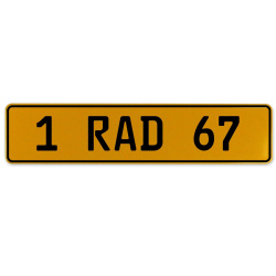 1 RAD 67  - Yellow Aluminum Street Sign Mancave Euro Plate Name Door Sign Wall