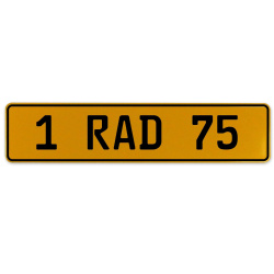 1 RAD 75  - Yellow Aluminum Street Sign Mancave Euro Plate Name Door Sign Wall