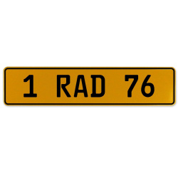 1 RAD 76  - Yellow Aluminum Street Sign Mancave Euro Plate Name Door Sign Wall