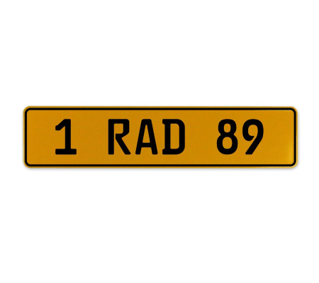 1 RAD 89  - Yellow Aluminum Street Sign Mancave Euro Plate Name Door Sign Wall