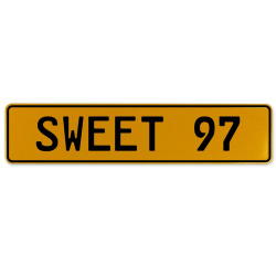 SWEET 97  - Yellow Aluminum Street Sign Mancave Euro Plate Name Door Sign Wall