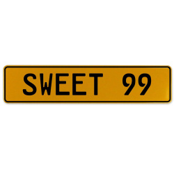 SWEET 99  - Yellow Aluminum Street Sign Mancave Euro Plate Name Door Sign Wall