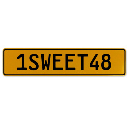 1SWEET48  - Yellow Aluminum Street Sign Mancave Euro Plate Name Door Sign Wall