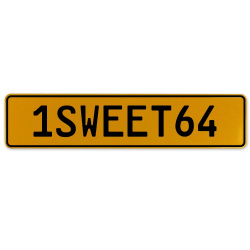 1SWEET64  - Yellow Aluminum Street Sign Mancave Euro Plate Name Door Sign Wall