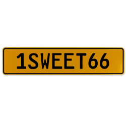 1SWEET66  - Yellow Aluminum Street Sign Mancave Euro Plate Name Door Sign Wall