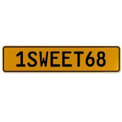 1SWEET68  - Yellow Aluminum Street Sign Mancave Euro Plate Name Door Sign Wall