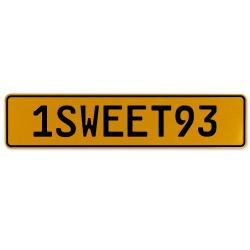 1SWEET93  - Yellow Aluminum Street Sign Mancave Euro Plate Name Door Sign Wall