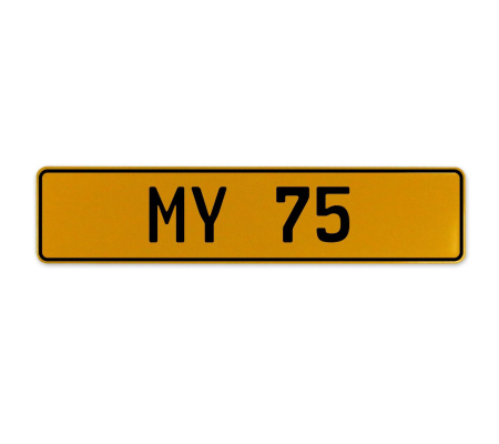 MY 75  - Yellow Aluminum Street Sign Mancave Euro Plate Name Door Sign Wall Art