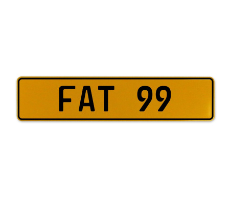 FAT 99  - Yellow Aluminum Street Sign Mancave Euro Plate Name Door Sign Wall