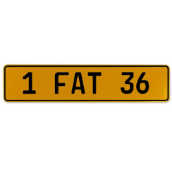 1 FAT 36  - Yellow Aluminum Street Sign Mancave Euro Plate Name Door Sign Wall
