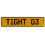 TIGHT 03  - Yellow Aluminum Street Sign Mancave Euro Plate Name Door Sign Wall