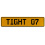 TIGHT 07  - Yellow Aluminum Street Sign Mancave Euro Plate Name Door Sign Wall