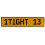 1TIGHT 13  - Yellow Aluminum Street Sign Mancave Euro Plate Name Door Sign Wall