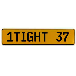 1TIGHT 37  - Yellow Aluminum Street Sign Mancave Euro Plate Name Door Sign Wall