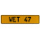 WET 47  - Yellow Aluminum Street Sign Mancave Euro Plate Name Door Sign Wall