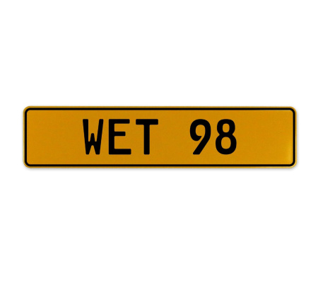 WET 98  - Yellow Aluminum Street Sign Mancave Euro Plate Name Door Sign Wall