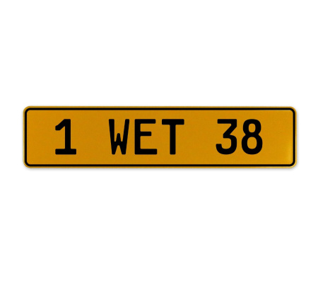 1 WET 38  - Yellow Aluminum Street Sign Mancave Euro Plate Name Door Sign Wall