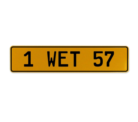 1 WET 57  - Yellow Aluminum Street Sign Mancave Euro Plate Name Door Sign Wall