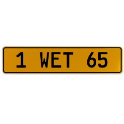 1 WET 65  - Yellow Aluminum Street Sign Mancave Euro Plate Name Door Sign Wall