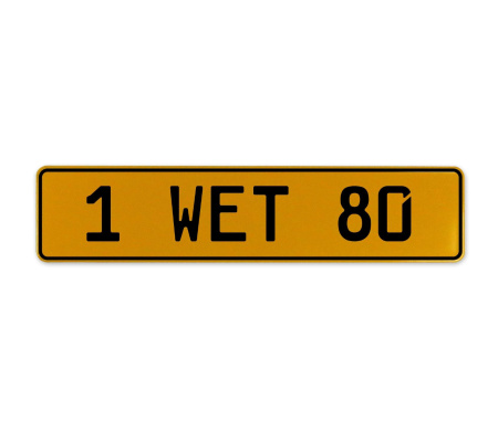 1 WET 80  - Yellow Aluminum Street Sign Mancave Euro Plate Name Door Sign Wall