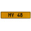 MY 48  - Yellow Aluminum Street Sign Mancave Euro Plate Name Door Sign Wall Art