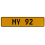 MY 92  - Yellow Aluminum Street Sign Mancave Euro Plate Name Door Sign Wall Art
