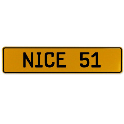 NICE 51  - Yellow Aluminum Street Sign Mancave Euro Plate Name Door Sign Wall