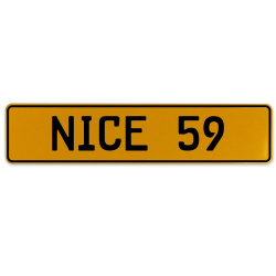 NICE 59  - Yellow Aluminum Street Sign Mancave Euro Plate Name Door Sign Wall