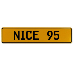 NICE 95  - Yellow Aluminum Street Sign Mancave Euro Plate Name Door Sign Wall