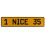 1 NICE 35  - Yellow Aluminum Street Sign Mancave Euro Plate Name Door Sign Wall
