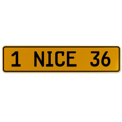 1 NICE 36  - Yellow Aluminum Street Sign Mancave Euro Plate Name Door Sign Wall