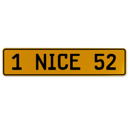 1 NICE 52  - Yellow Aluminum Street Sign Mancave Euro Plate Name Door Sign Wall