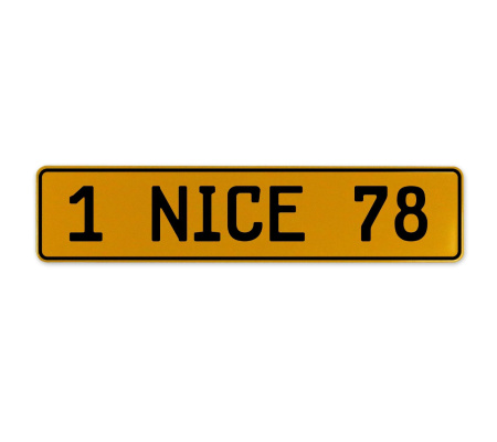 1 NICE 78  - Yellow Aluminum Street Sign Mancave Euro Plate Name Door Sign Wall