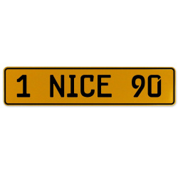 1 NICE 90  - Yellow Aluminum Street Sign Mancave Euro Plate Name Door Sign Wall