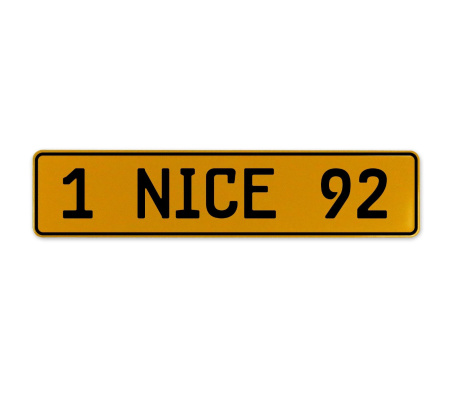 1 NICE 92  - Yellow Aluminum Street Sign Mancave Euro Plate Name Door Sign Wall