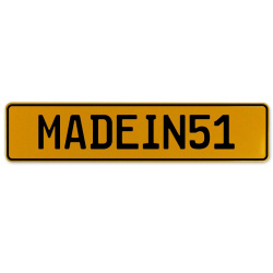 MADEIN51  - Yellow Aluminum Street Sign Mancave Euro Plate Name Door Sign Wall