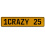 1CRAZY 25  - Yellow Aluminum Street Sign Mancave Euro Plate Name Door Sign Wall