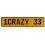 1CRAZY 33  - Yellow Aluminum Street Sign Mancave Euro Plate Name Door Sign Wall