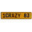 1CRAZY 83  - Yellow Aluminum Street Sign Mancave Euro Plate Name Door Sign Wall