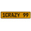 1CRAZY 99  - Yellow Aluminum Street Sign Mancave Euro Plate Name Door Sign Wall