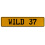 WILD 37  - Yellow Aluminum Street Sign Mancave Euro Plate Name Door Sign Wall