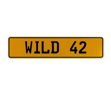 WILD 42  - Yellow Aluminum Street Sign Mancave Euro Plate Name Door Sign Wall