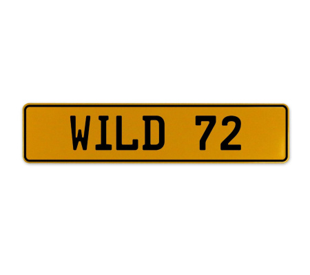 WILD 72  - Yellow Aluminum Street Sign Mancave Euro Plate Name Door Sign Wall
