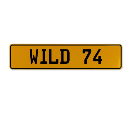 WILD 74  - Yellow Aluminum Street Sign Mancave Euro Plate Name Door Sign Wall