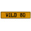 WILD 80  - Yellow Aluminum Street Sign Mancave Euro Plate Name Door Sign Wall