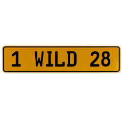 1 WILD 28  - Yellow Aluminum Street Sign Mancave Euro Plate Name Door Sign Wall